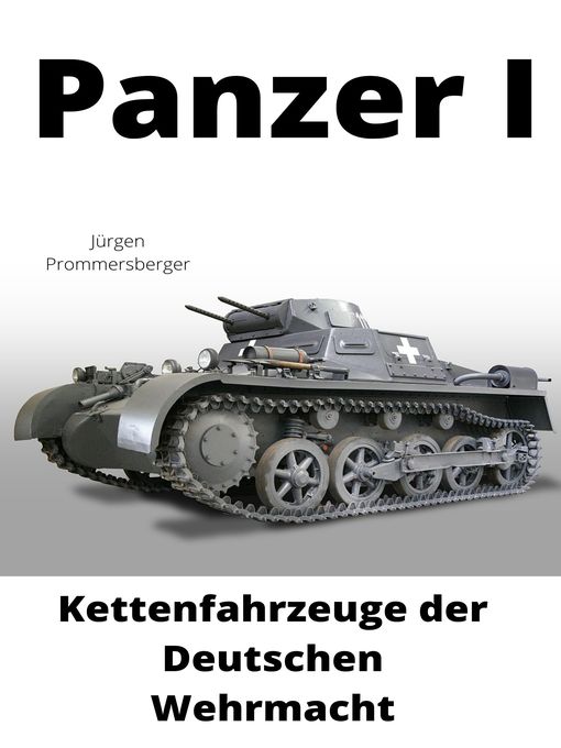 Title details for Panzer I by Jürgen Prommersberger - Available